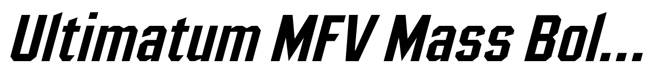 Ultimatum MFV Mass Bold Italic